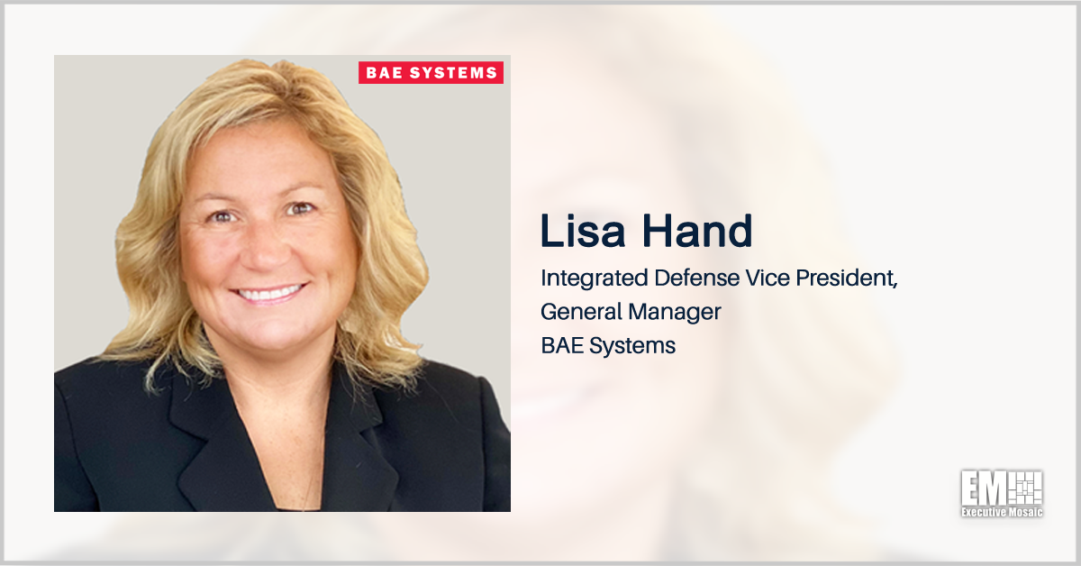 BAE Secures $478M Systems Engineering, Integration Support Contract from U.S. Navy; Lisa Hand Quoted
