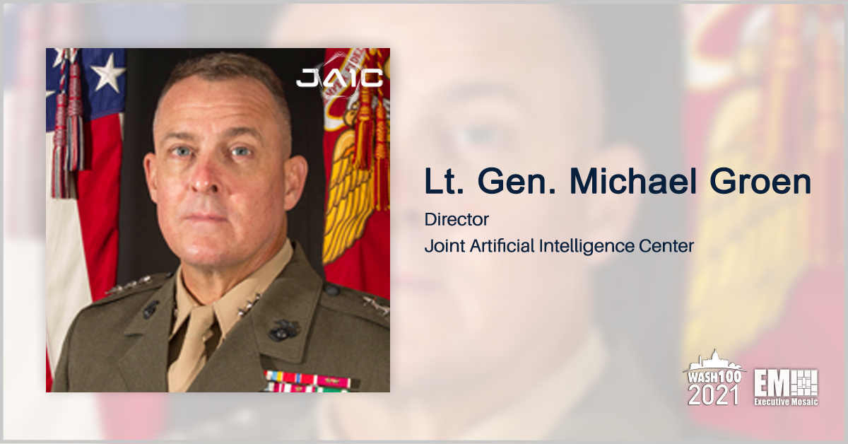 Lt. Gen. Michael Groen: JAIC Enables AI Capabilities Via ADA Initiative
