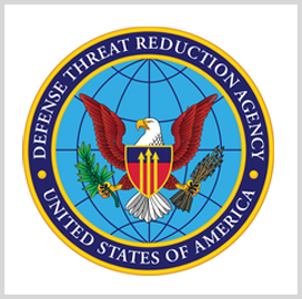 DTRA Posts Sources Sought Notice for WMD Integrated Advisory, Assistance Support Services