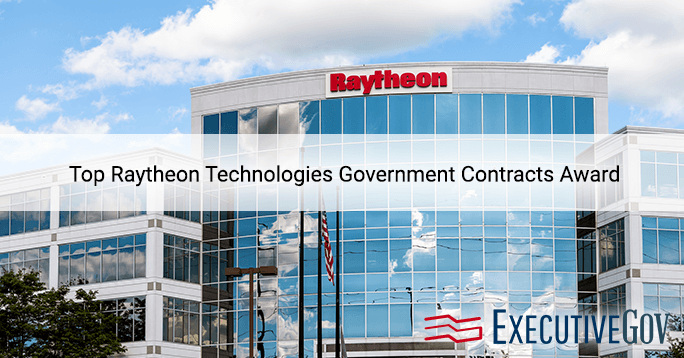 Top Raytheon Technologies Government Contracts Award