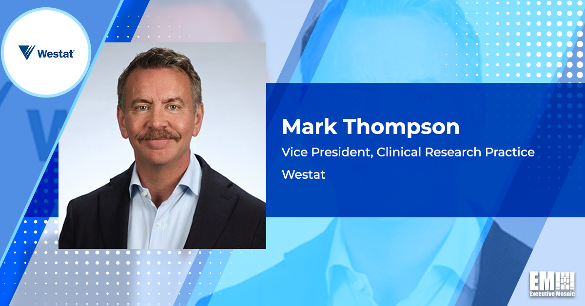 Westat Selects Mark Thompson as VP of Clinical Research Practice