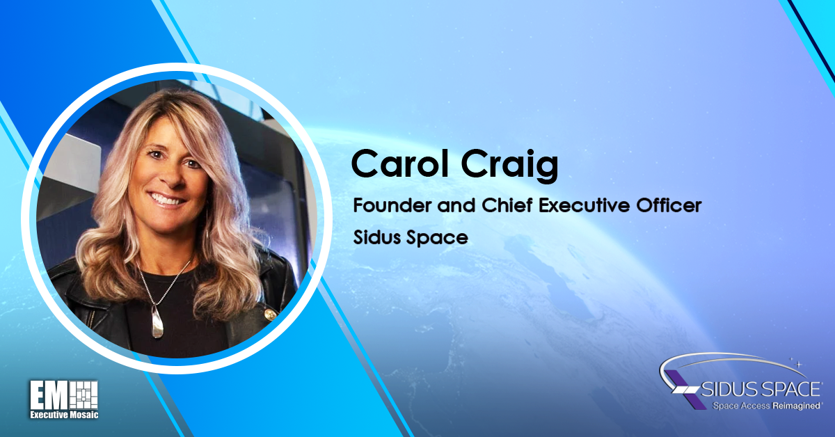 Sidus Space to Build Additional Hardware for NASA’s Artemis Mission; Carol Craig Quoted