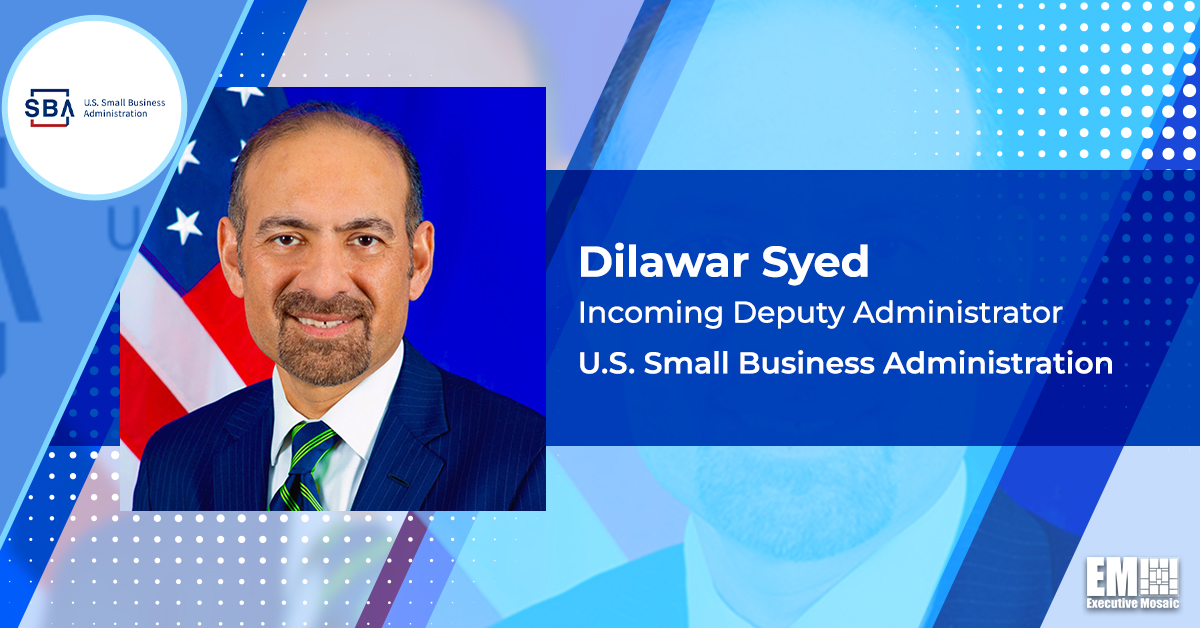 Dilawar Syed Confirmed for No. 2 SBA Position