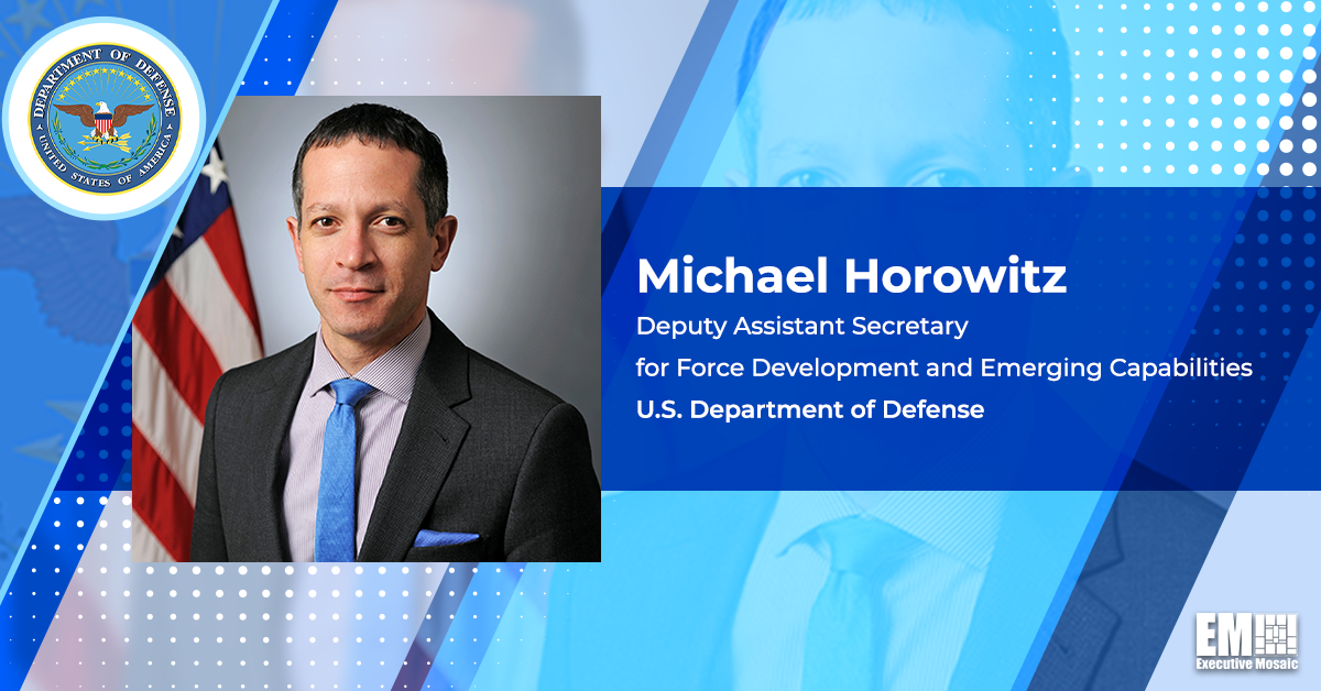 Michael Horowitz Named DOD Deputy Assistant Secretary for Force Development & Emerging Capabilities
