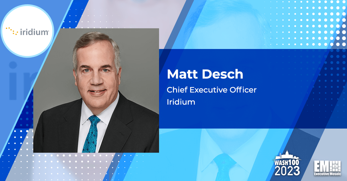 Iridium Introduces Certus Aircraft Connectivity Offering; Matt Desch Quoted