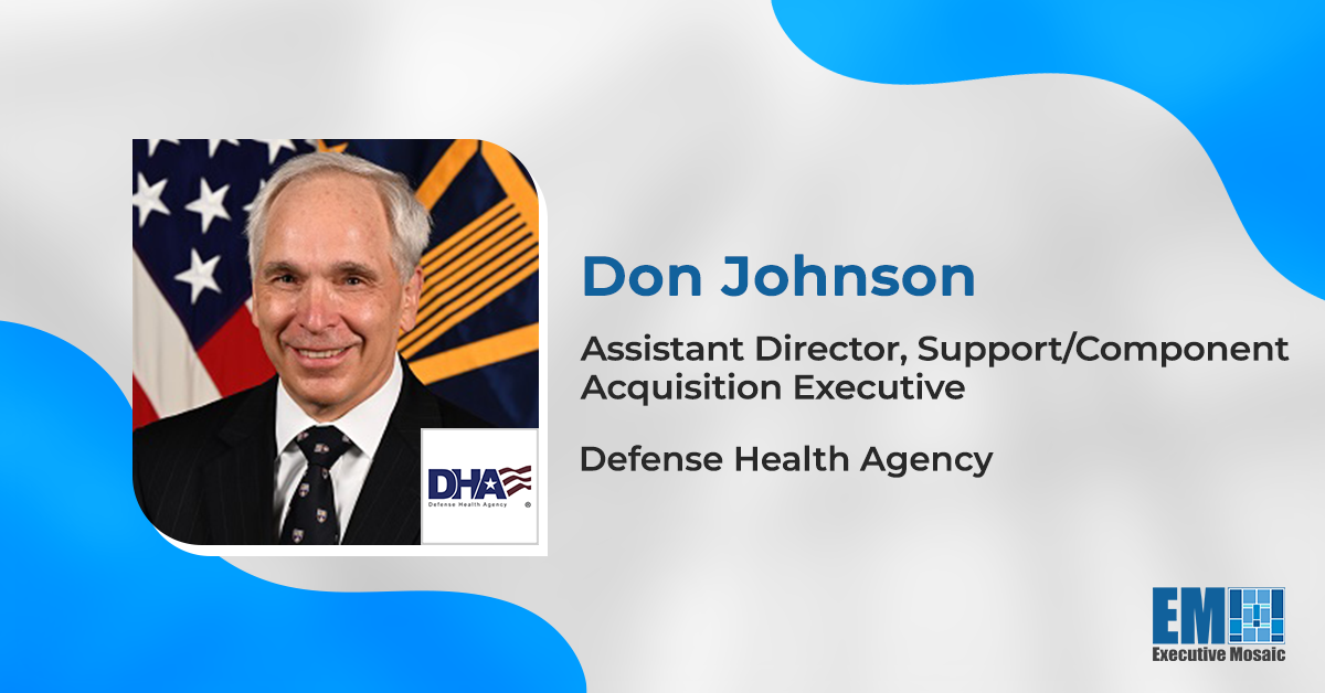 DHA’s Don Johnson on AI, Key Priorities to Transform Military Health Care