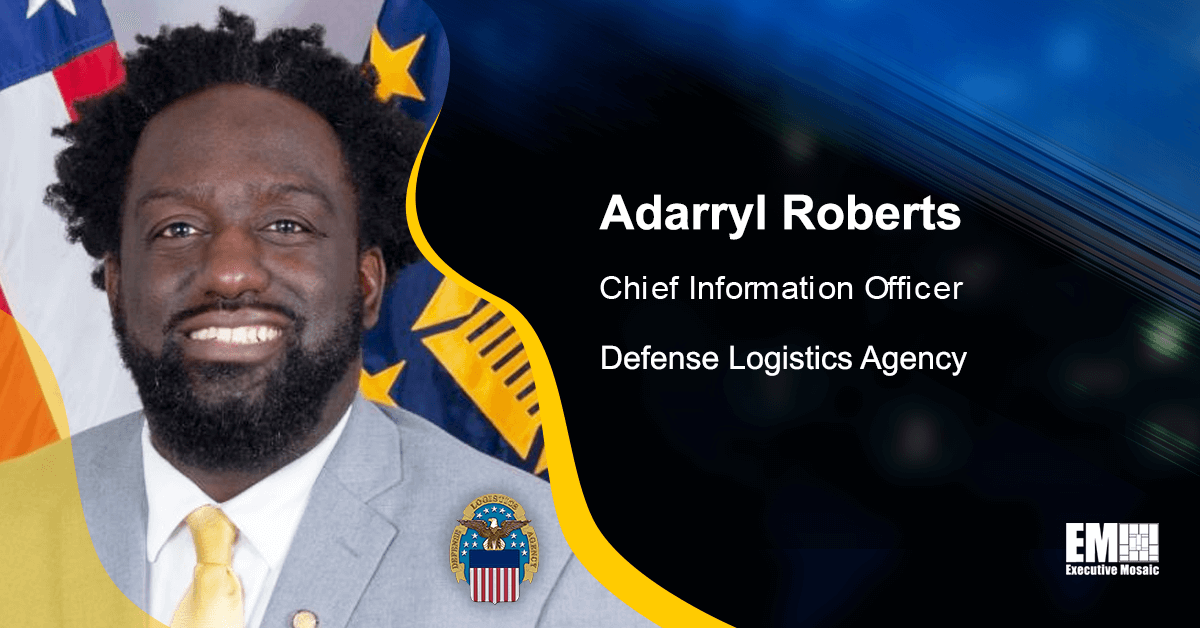 Defense Logistics Agency Elevates Adarryl Roberts to CIO