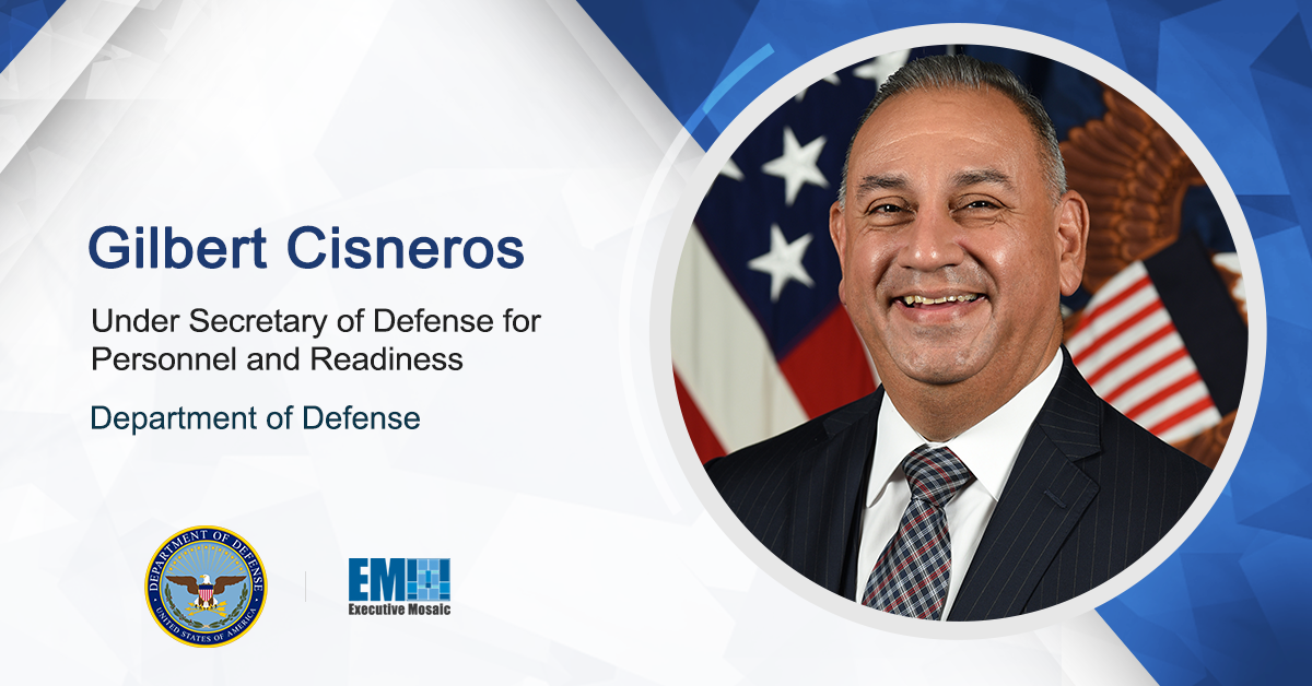 DOD Kicks Off Talent Management Innovation Challenge; Gilbert Cisneros Quoted