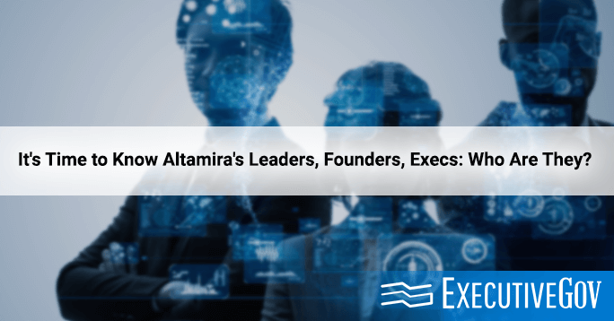 It’s Time to Know Altamira’s Leaders, Founders, Execs: Who Are They?