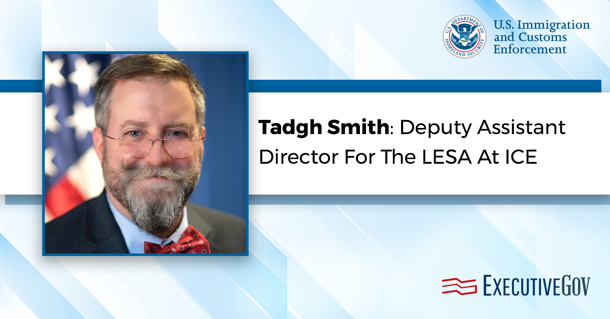 Tadgh Smith: Deputy Assistant Director For The LESA At ICE
