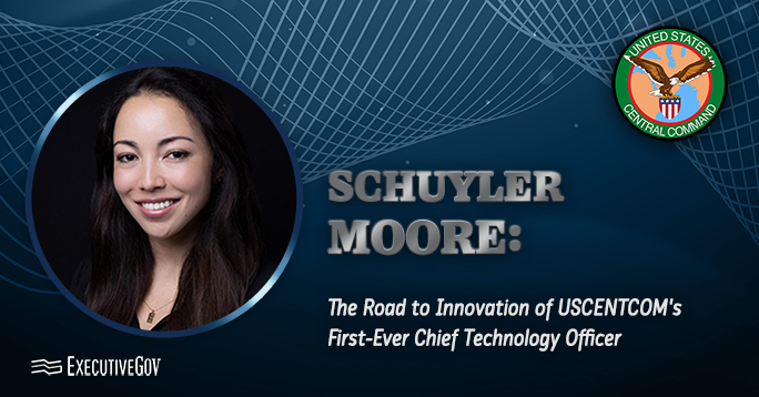 Schuyler Moore: The Road to Innovation of USCENTCOM’s First-Ever Chief Technology Officer