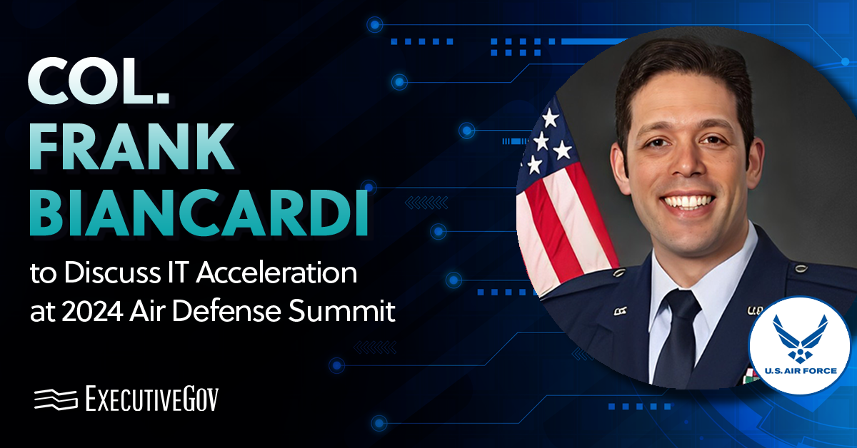 Col. Frank Biancardi to Discuss IT Acceleration at 2024 Air Defense Summit