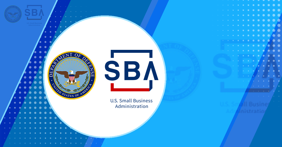 DOD, SBA Publish Approved Funds for Critical Tech Investment