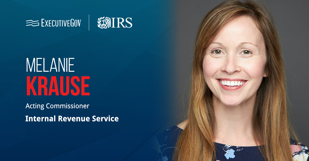 Melanie Krause Named Acting IRS Commissioner