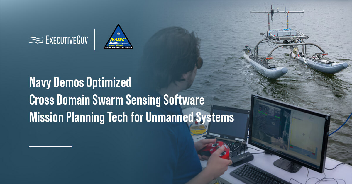 NAWCAD tested its Optimized Cross Domain Swarm Sensing mission planning software