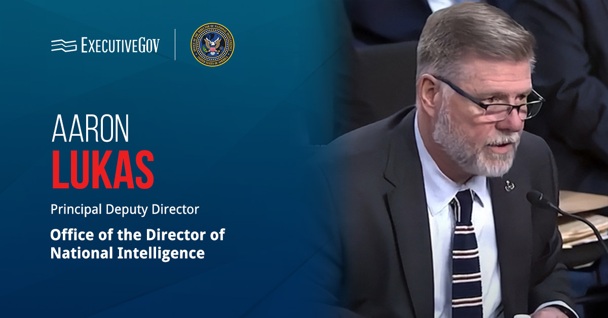 Aaron Lukas. Lukas has been approved as ODNI principal deputy director