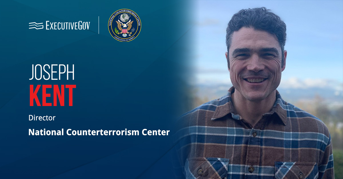 Joe Kent. Kent has been confirmed by the Senate as the next director of NCTC.