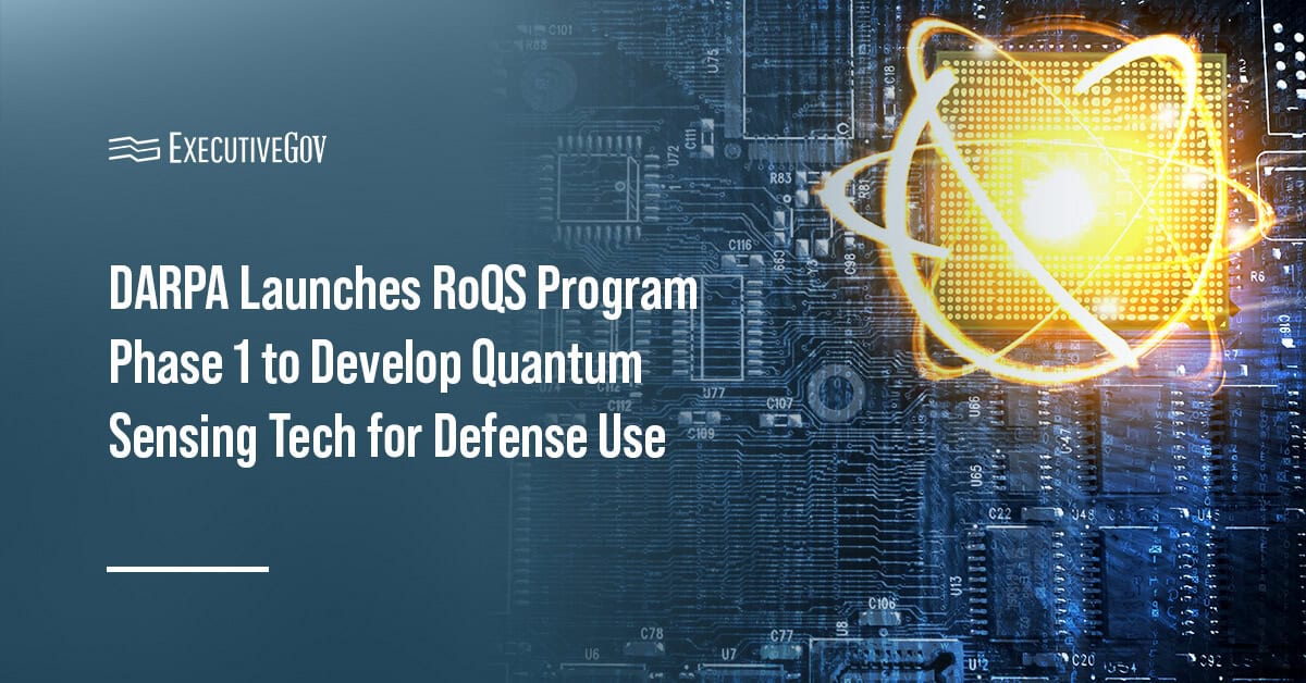 Quantum technology. DARPA new program aims to accelerate the use of quantum sensing in defense