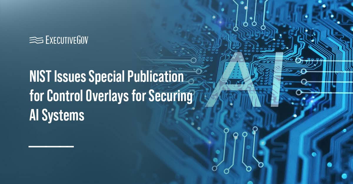 Artificial intelligence. NIST's new special publication addresses risks associated with developing and deployment of AI
