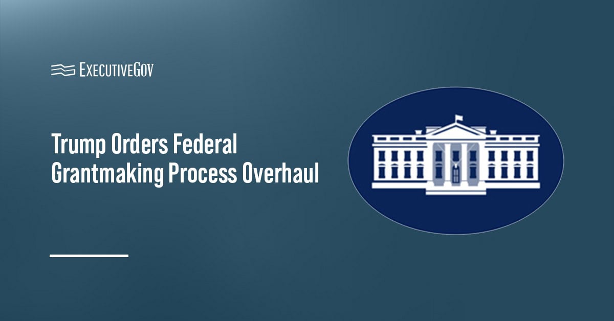 White House logo. Trump ordered the overhaul of the federal grantmaking process.