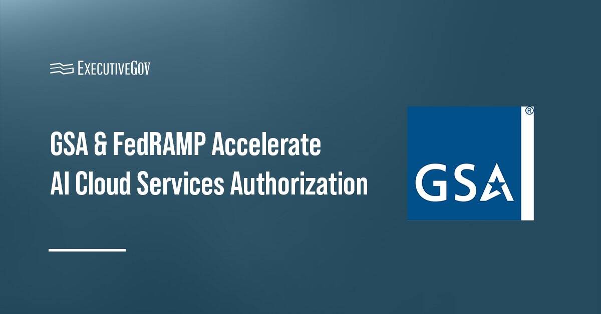 GSA logo. GSA and FedRAMP have collaborated to accelerate AI cloud services authorization.