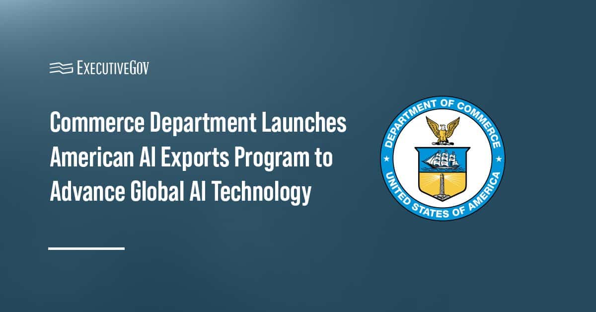 DOC seal. The Department of Commerce’s International Trade Administration has launched the American AI Exports Program.