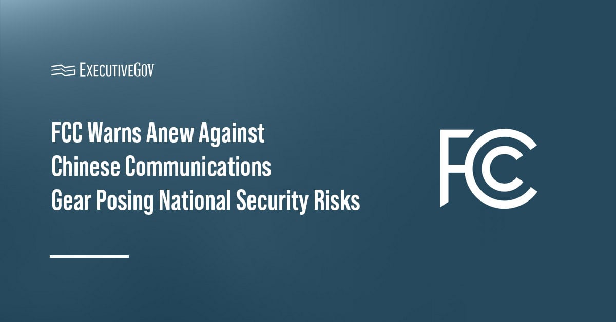 FCC logo. Agency renewed its warning on communication gear and services posing national security risks