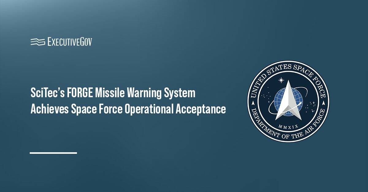 U.S. Space Force logo. Space Force accepts second operational delivery of the FORGE missile warning system from SciTec.