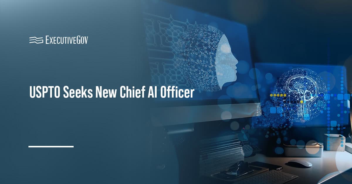 USPTO Seeks New Chief AI Officer Executive Gov Artificial intelligence. The U.S. Patent and Trademark Office is seeking a new chief AI officer.