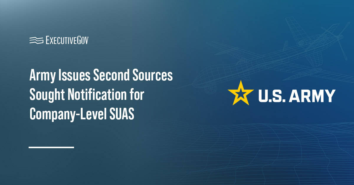 US Army logo. The Army issued its second sources sought notification for the Company-Level Directed Requirement SUAS program.