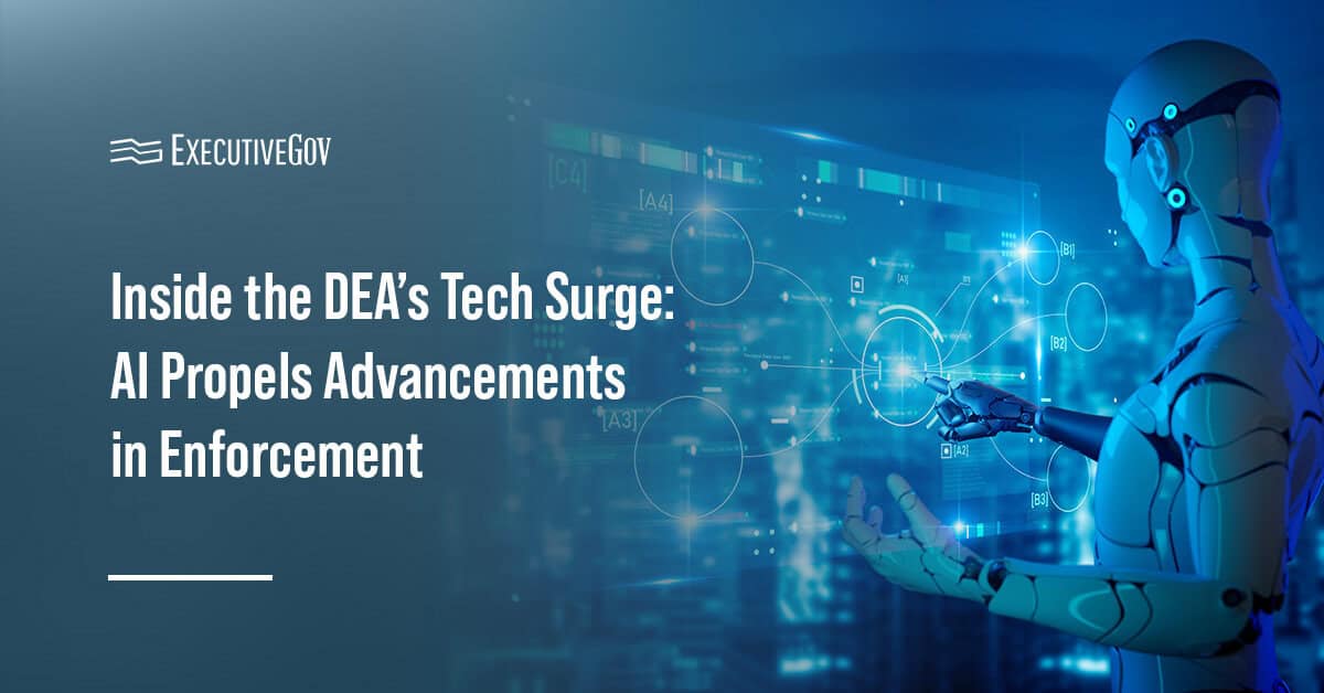 Robot. AI and machine learning are supercharging the DEA's efforts to protect Americans from dangerous narcotics