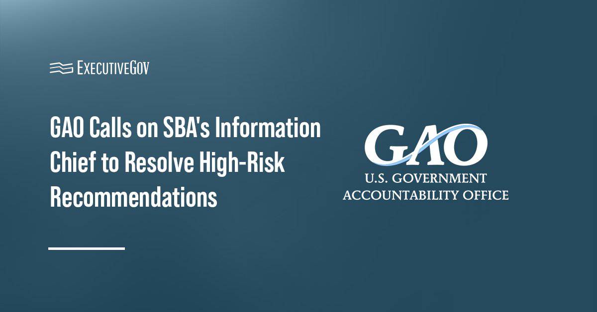 Government Accountability Office logo. GAO issued a report on SBA's open recommendations tied to high-risk areas.