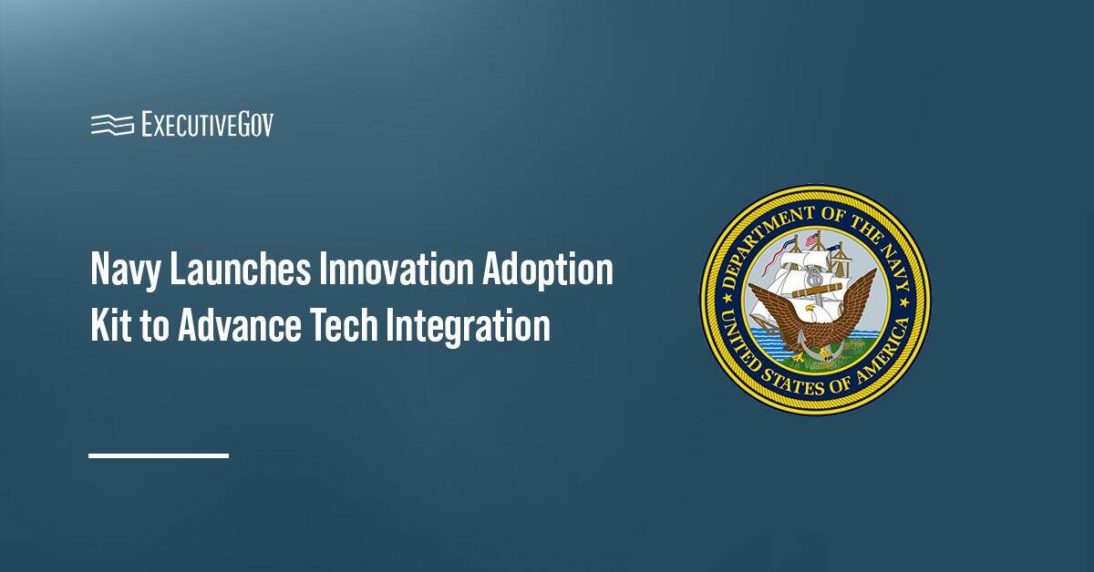 Department of the Navy seal. DON introduced the Innovation Adoption Kit to help commanders evaluate and scale technologies.