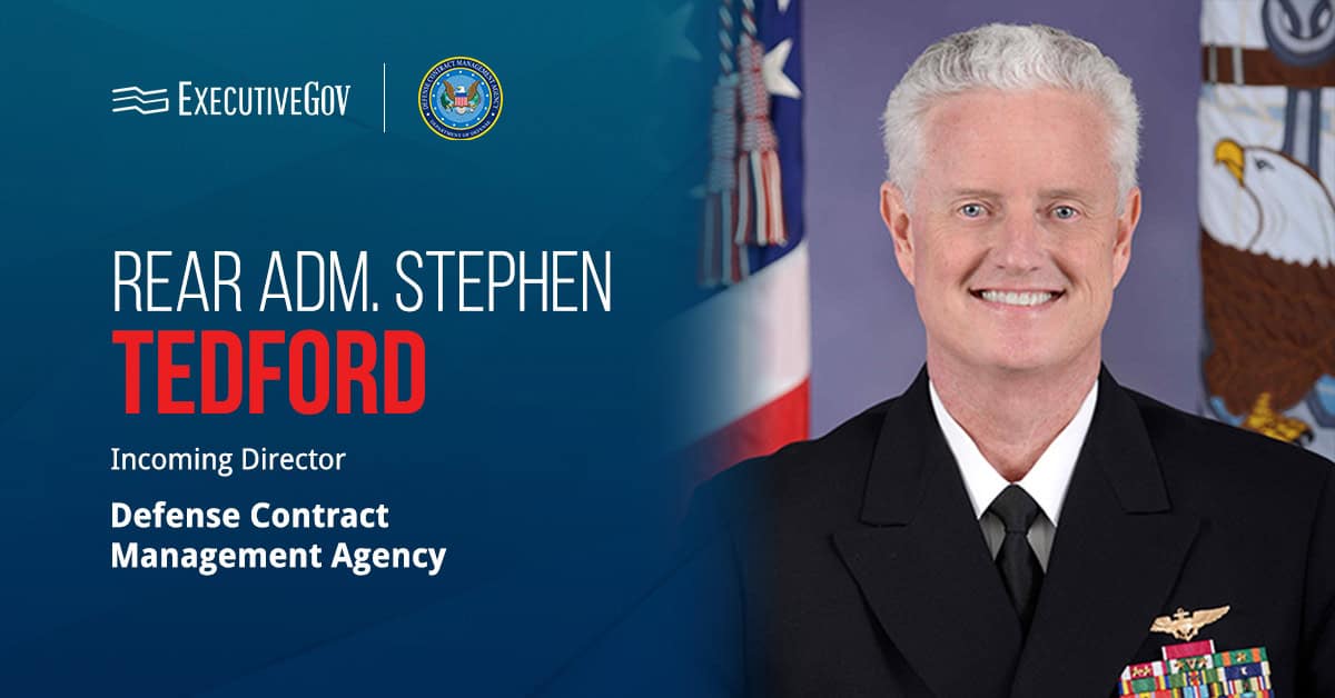 Stephen Tedford. The Navy rear admiral was confirmed by the Senate to serve as director of DCMA.