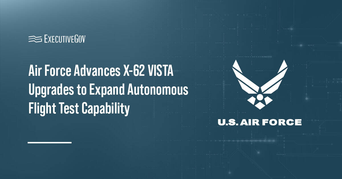 Air Force logo. The U.S. Air Force has started upgrading the X-62 VISTA test aircraft.
