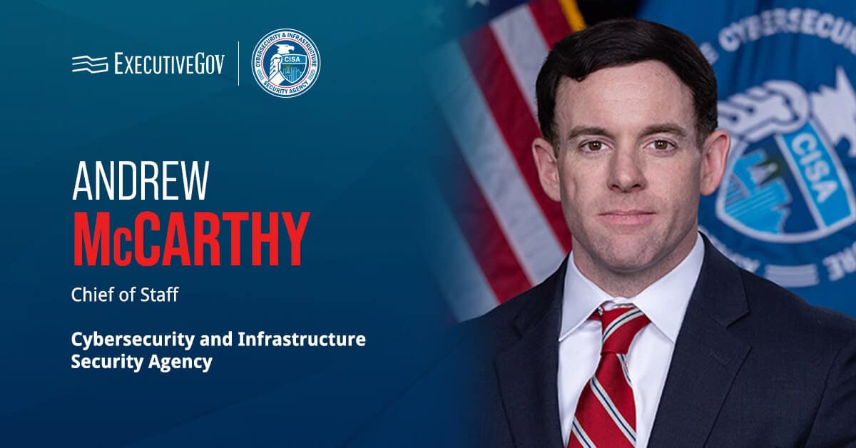 CISA Chief of Staff Andrew McCarthy. Andrew McCarthy was named CISA chief of staff.