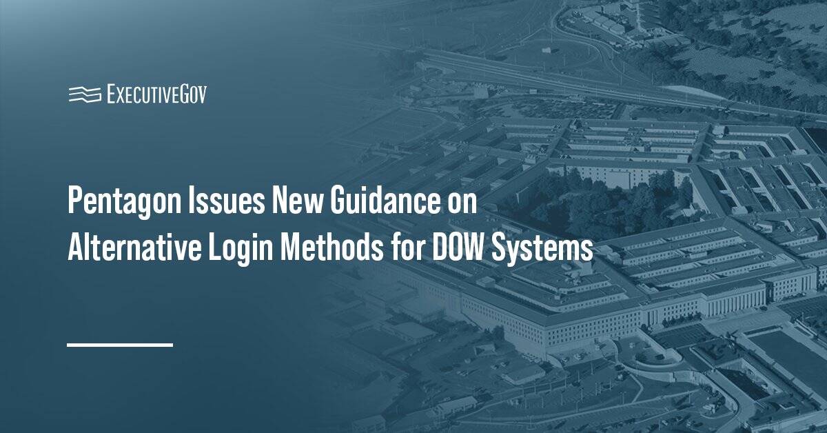 The Pentagon. The War Department provided guidance on alternative, non-CAC authentication.