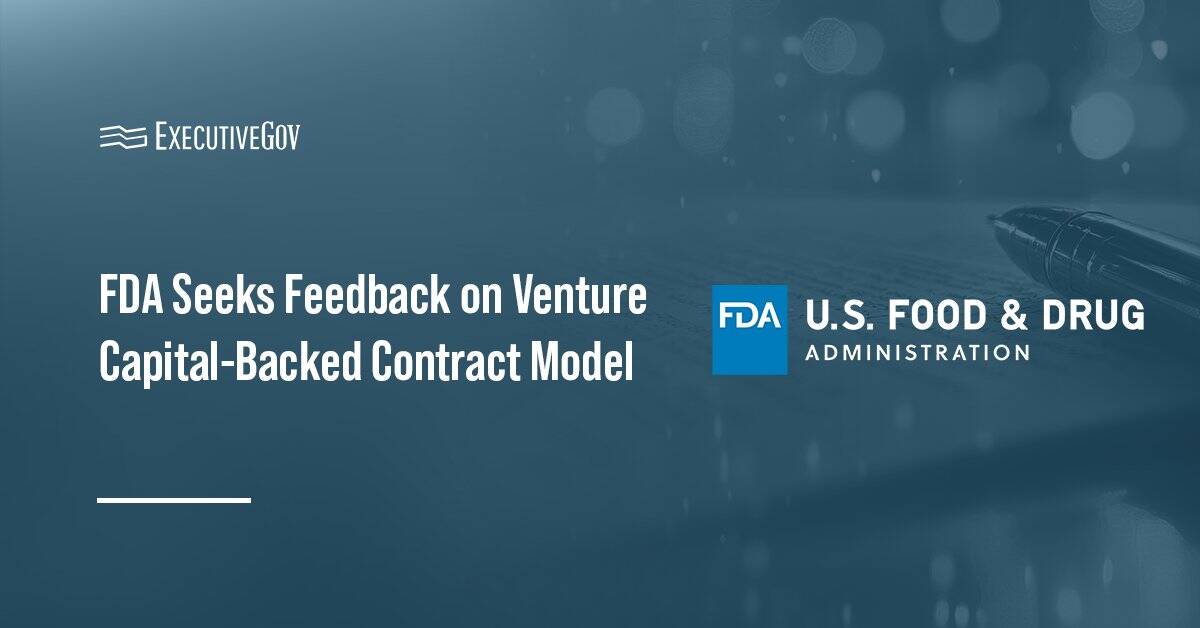 The FDA logo. FDA seeks input on a venture capital-backed contract model.