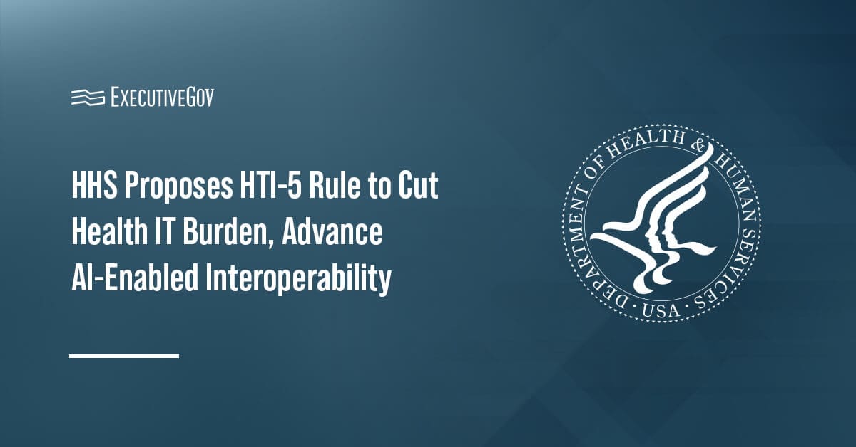 HHS logo. HHS released the HTI-5 proposed rule.