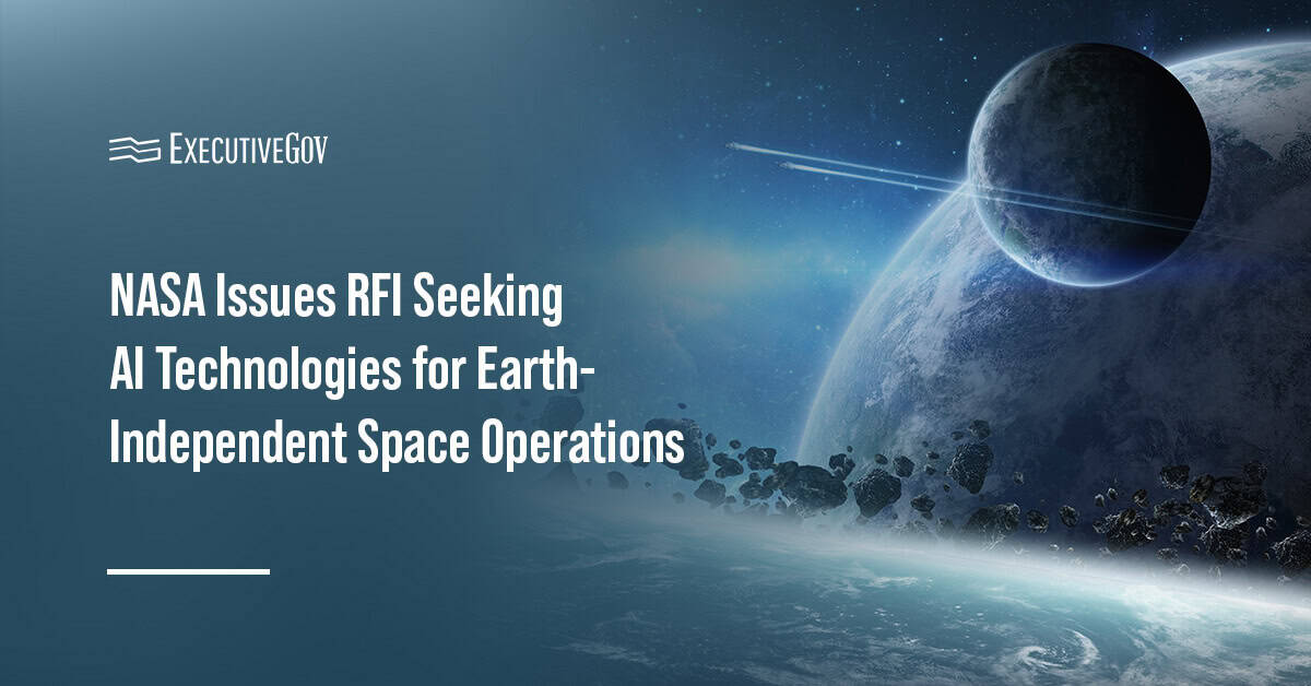Planets in Space. NASA has issued a request for information seeking AI technologies for Earth-independent space operations.