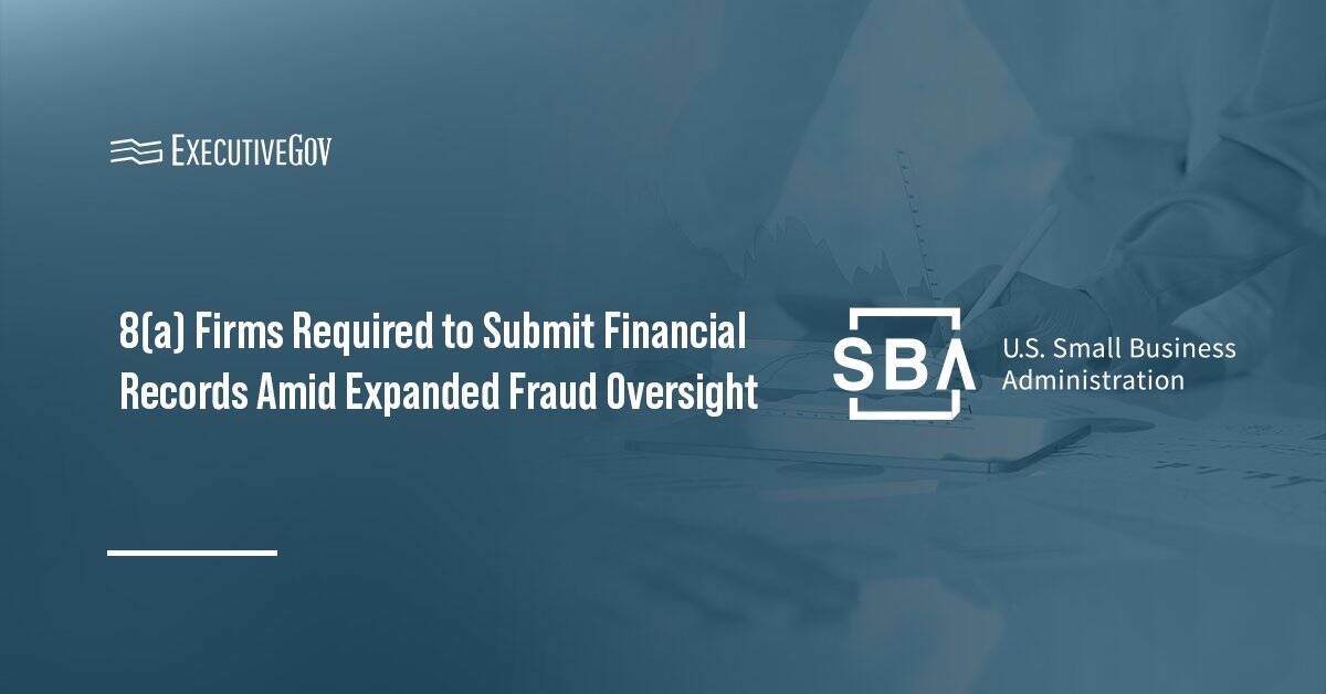 sba-8a-contracting-fraud-review SBA logo. 8(a) firms must submit financial documents by Jan. 5