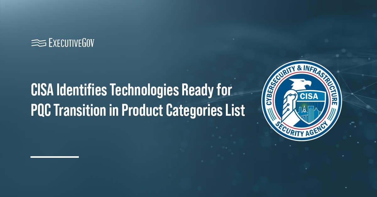 Cybersecurity and Infrastructure Security Agency logo. CISA posted a new resource to guide PQC adoption