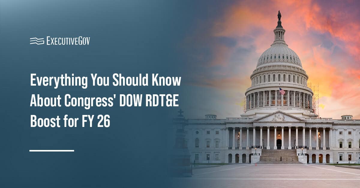 congress-rd-fy-26-budget-boost-dow-govcon Congress. Legislation in Congress would boost the DOW's RDT&E budget for FY 2026.