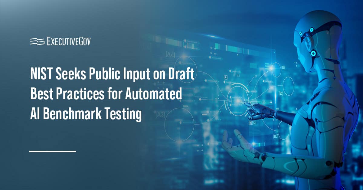 Artificial intelligence. CAISI’s new NIST AI 800-2 draft provides guidance on benchmarking language models.