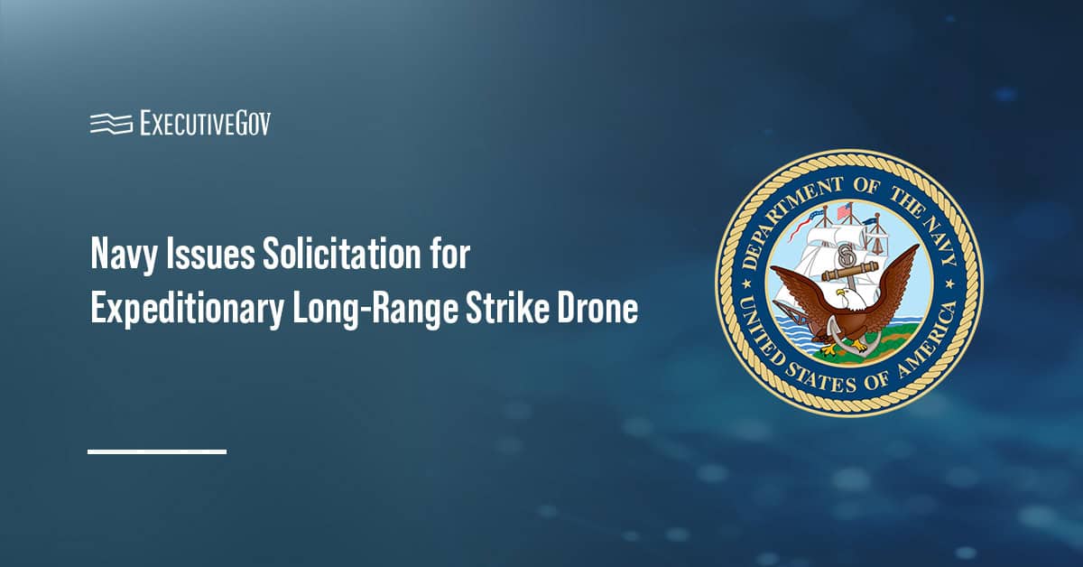 Department of the Navy seal. The Navy issued a solicitation for a drone capable of expeditionary long-range strike missions.