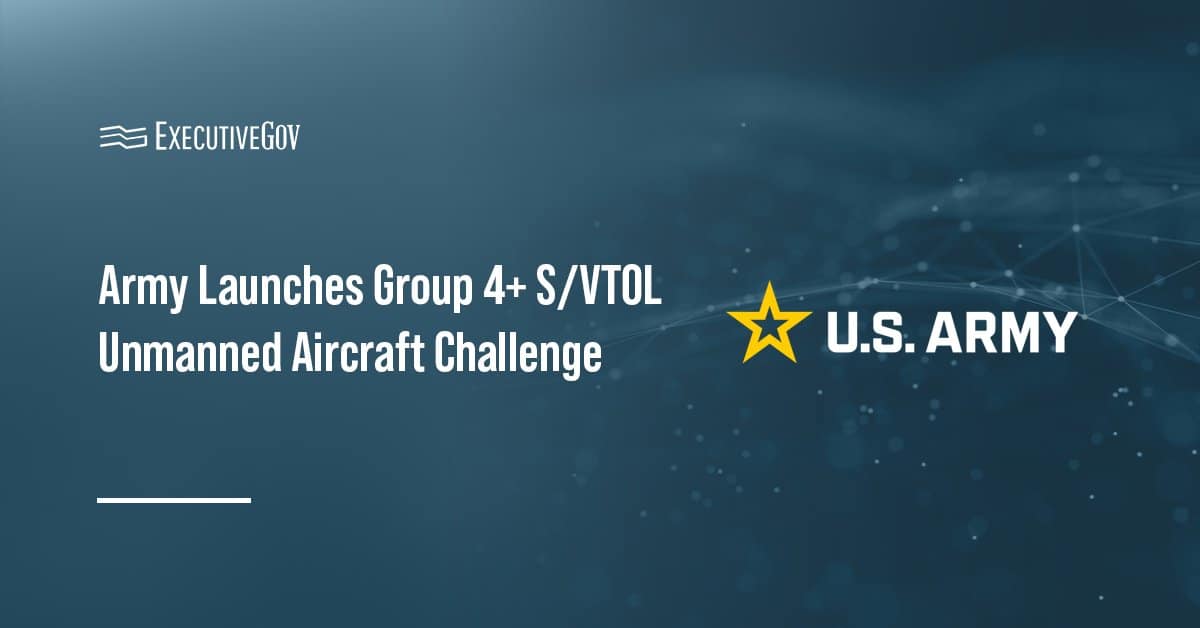 U.S. Army logo. The Army launched the Group 4+ Short/Vertical Takeoff and Landing Challenge to advance UAS modernization.