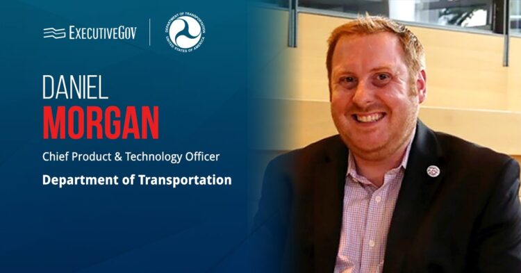 Daniel Morgan Named DOT Chief Product & Technology Officer Executive Gov Daniel Morgan Named DOT Chief Product & Technology Officer