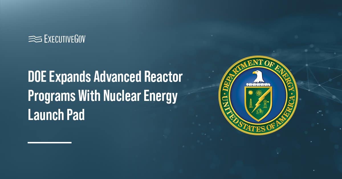 Department of Energy logo. DOE launched a new initiative to accelerate advanced nuclear reactor deployments