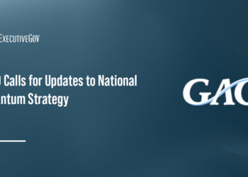 GAO Calls for Updates to National Quantum Strategy
