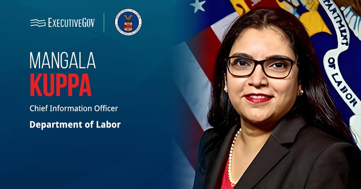 Labor Department CIO Mangala Kuppa. Mangala Kuppa has been appointed chief information officer at the Department of Labor.